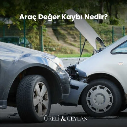 Araç Değer Kaybı Nedir - Tureliceylan com