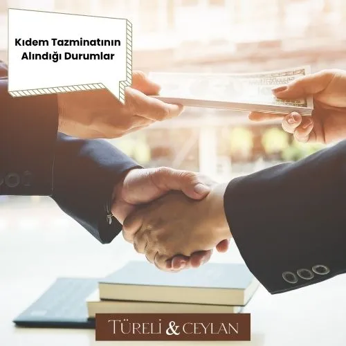 Kıdem Tazminatının Alındığı Durumlar - Turreliceylan com