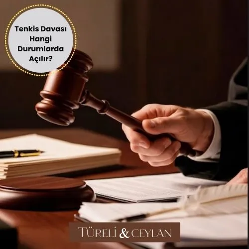 Tenkis Davası Hangi Durumlarda Açılır - Tureliceylan com