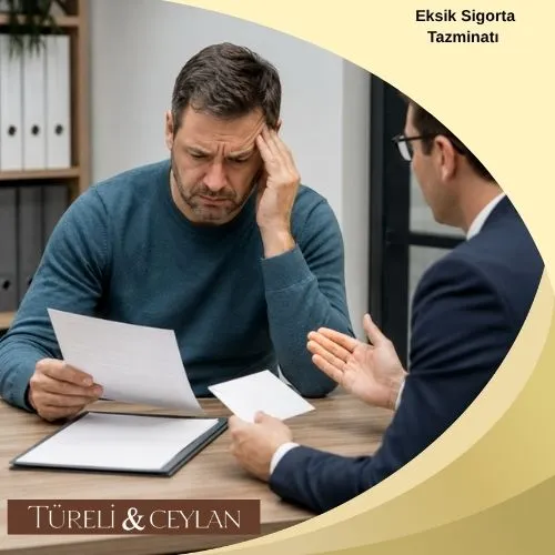 Eksik Sigorta Tazminatı - Tureliceylan com
