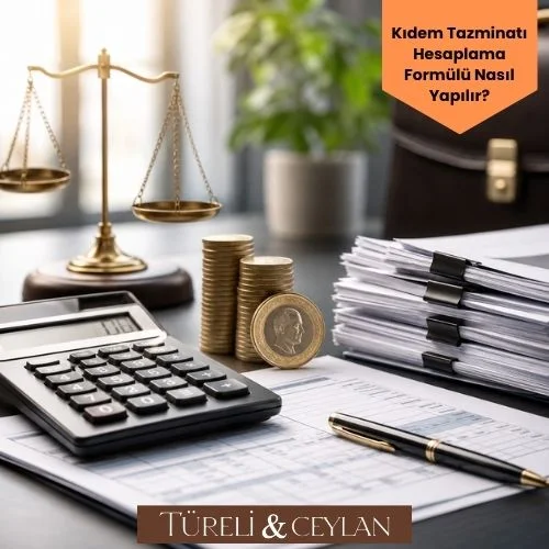 Kıdem Tazminatı Hesaplama Formülü Nasıl Yapılır - Tureliceylan com