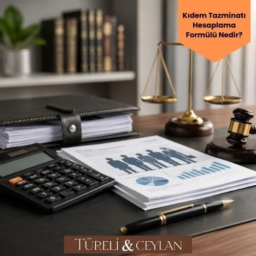 Kıdem Tazminatı Hesaplama Formülü Nedir - Tureliceylan com