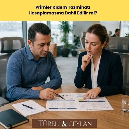 Primler Kıdem Tazminatı Hesaplamasına Dahil Edilir mi - Prim Hesaplama - Tureliceylan com