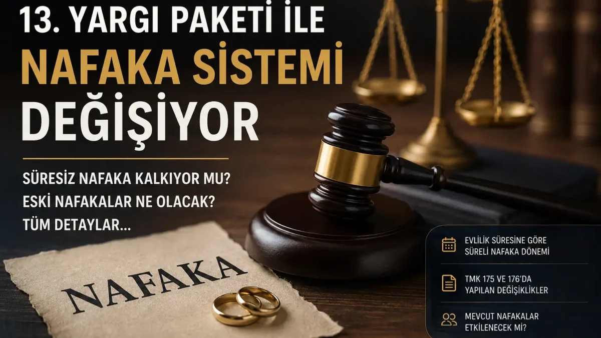 Nafaka Sistemi Değişiyor Süresiz Nafaka ve Eski Nafakaların Durumu - Tureliceylan com