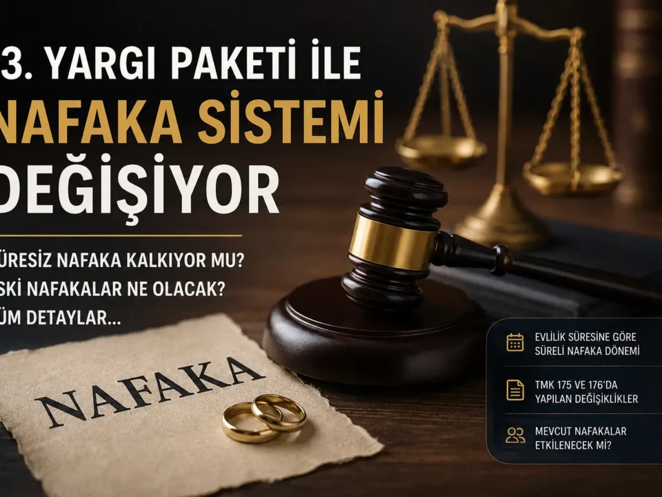Nafaka Sistemi Değişiyor Süresiz Nafaka ve Eski Nafakaların Durumu - Tureliceylan com